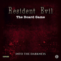 Resident Evil the Board Game Into the Darkness